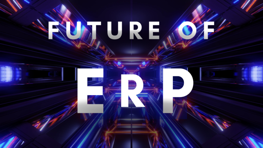 Future of ERP