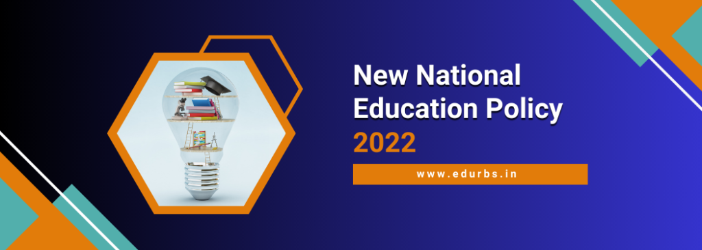 New National Education Policy 2022